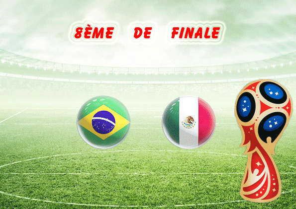 Pronostic Coupe du Monde 8ème de finale : Brésil vs Mexique