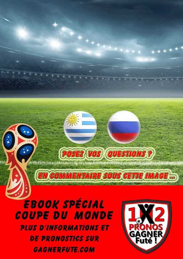 Pronostic Coupe du Monde : Uruguay vs Russie