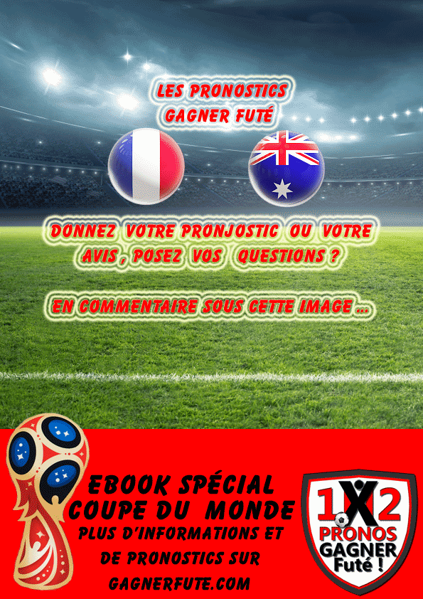 Pronostic Coupe du Monde : France contre l'Australie
