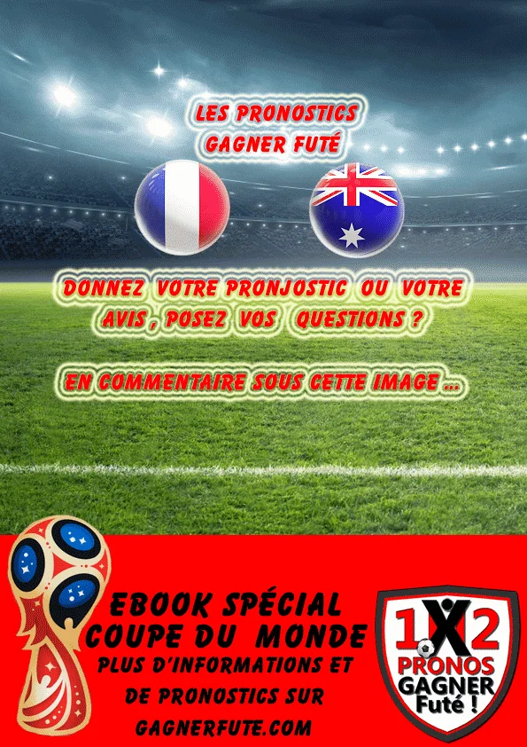 Pronostic Coupe du Monde : France contre l'Australie