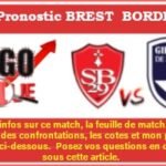 Pronostic Brest Bordeaux Ligue 1