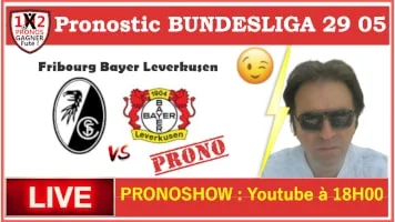 Pronostic Fribourg Bayer Leverkusen Bundesliga GRATUIT 29-05