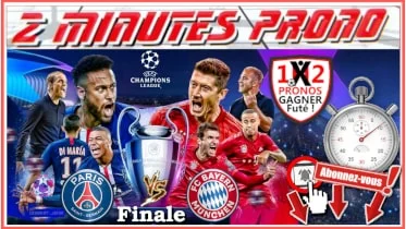 Pronostic Paris Saint-Germain Bayern Munich Ligue Champions Finale pour vos paris sportifs football de Fred Tipster Gagner Futé en 2 minutes prono