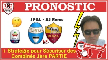 Pronostic SPAL AS Rome Serie A GRATUIT 22-07 Pronostic SPAL AS Rome Serie A GRATUIT 22-07