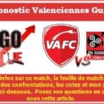 Pronostic Valenciennes Guingamp Ligue 2