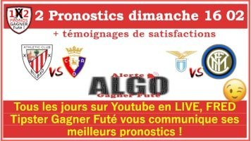 Pronostics dimanche 16 02 Alerte ALGO Gagner Futé de FRED tipster Gagner futé GFx200-min