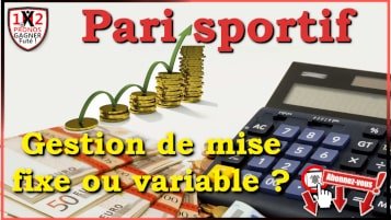 gestion mise pari sportif,mise pari sportif fixe,mise pari sportif variable,gestion bankroll des paris sportifs,bankroll management pari sportif,