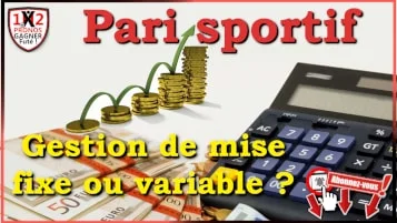Quelle stratégie, méthode ou technique de gestion de mise pari sportif fixe ou variable à utiliser dans la gestion de la bankroll des paris sportifs WP-min