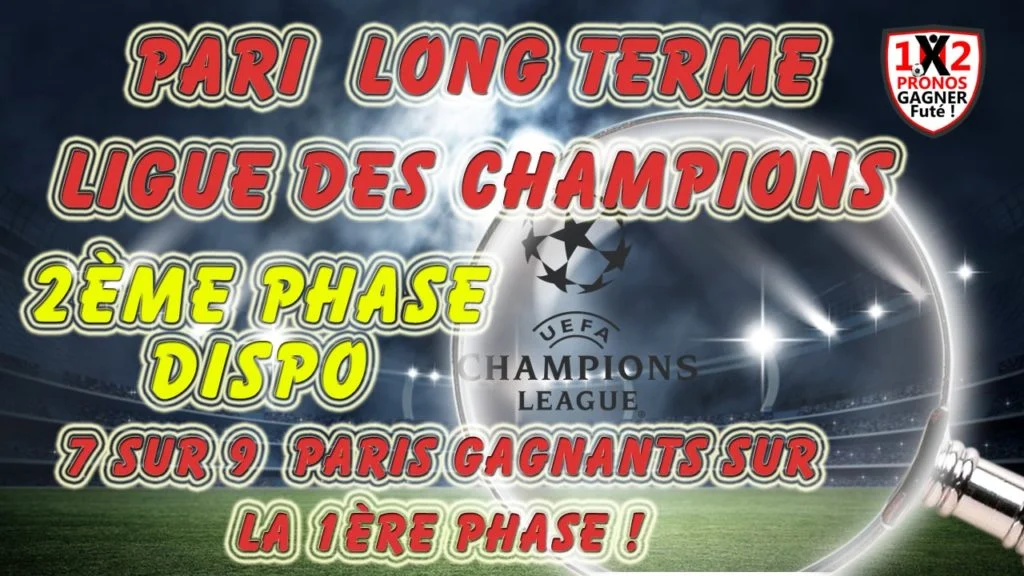 Pari long terme Ligue des Champions
