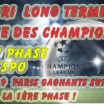 Pari long terme Ligue des Champions